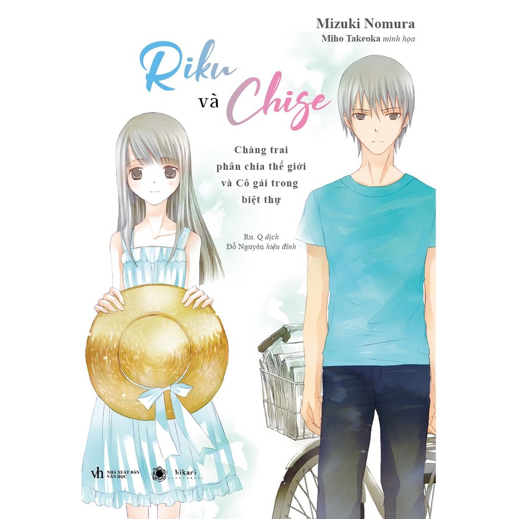 [Sách] Riku và Chise - Chàng trai phân chia thế giới và cô gái trong biệt thự - TH