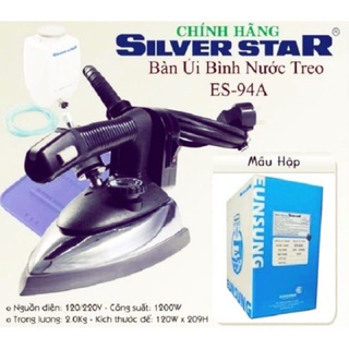Bàn là Silver Star ES 94A. bàn là bình nước treo UNSUNG.Bàn là hơi nước côn nghiệp. Bàn ủi hơi nước chính hãng bền khoẻ