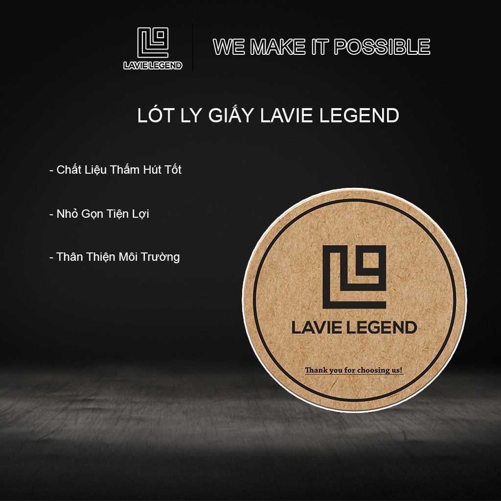 [Tặng Kèm Tri Ân Khách Hàng] Lót Ly Thấm Nước Lavie Legend