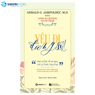 SÁCH - Yêu đi đừng sợ