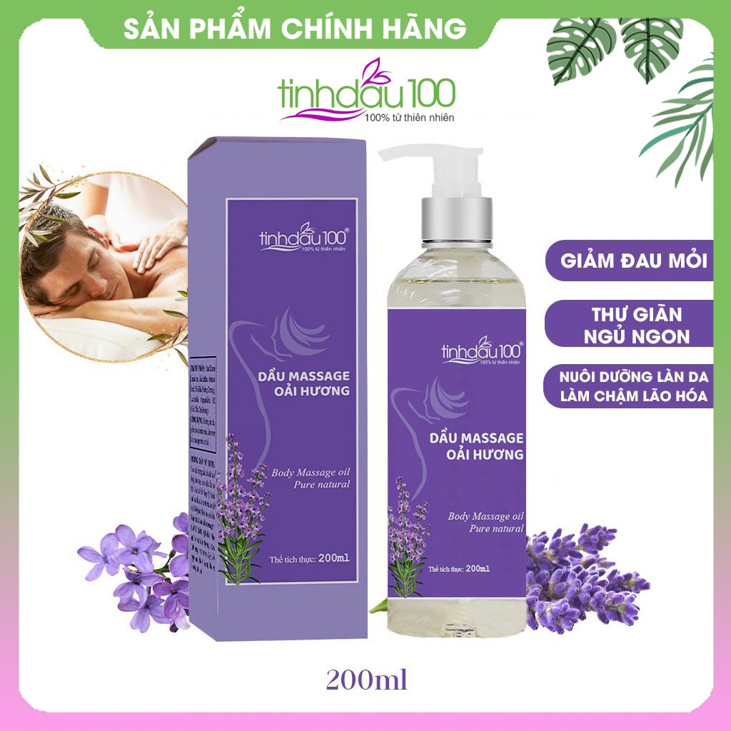 Dầu massage body oải hương Tinh Dầu 100 thư giãn, giảm đau mỏi vai gáy. Tinh dầu massage lavender lọ 200ml