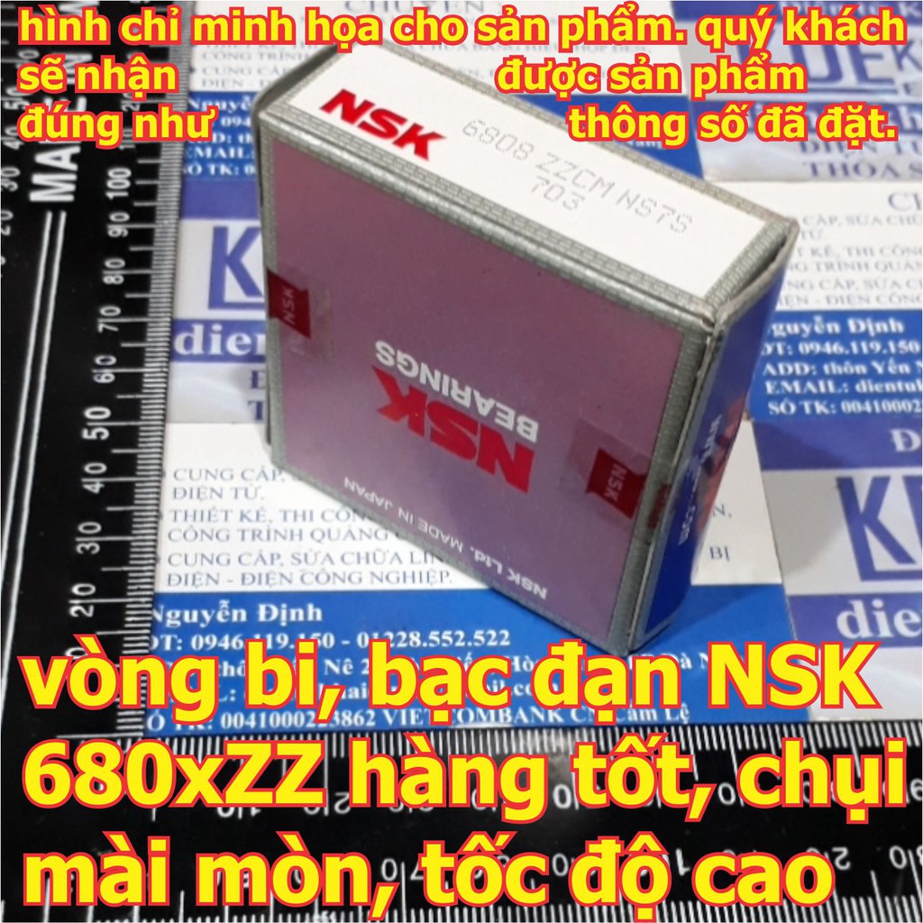 vòng bi, ổ bi, bạc đạn NSK 6808ZZ ~ 6815ZZ hàng tốt, chụi mài mòn, tốc độ cao kde6308