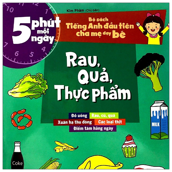 Sách Bộ Sách Tiếng Anh Đầu Tiên Của Bé - 5 Phút Mỗi Ngày - Rau, Quả, Thực Phẩm