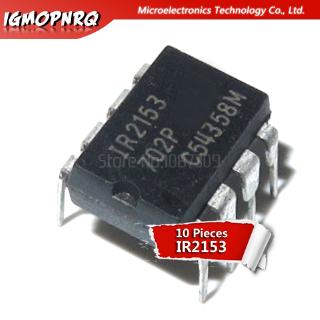 Set 10 linh kiện ir2153 dip8 ir2153pbf dip ir2153d dip-8 chất lượng cao