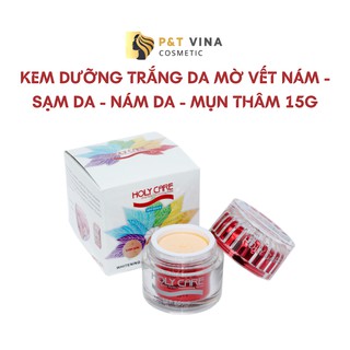 [Chính Hãng] Kem Mờ Vết Nám, Sạm, Nám Da, Mụn Thâm Holy Care 15G