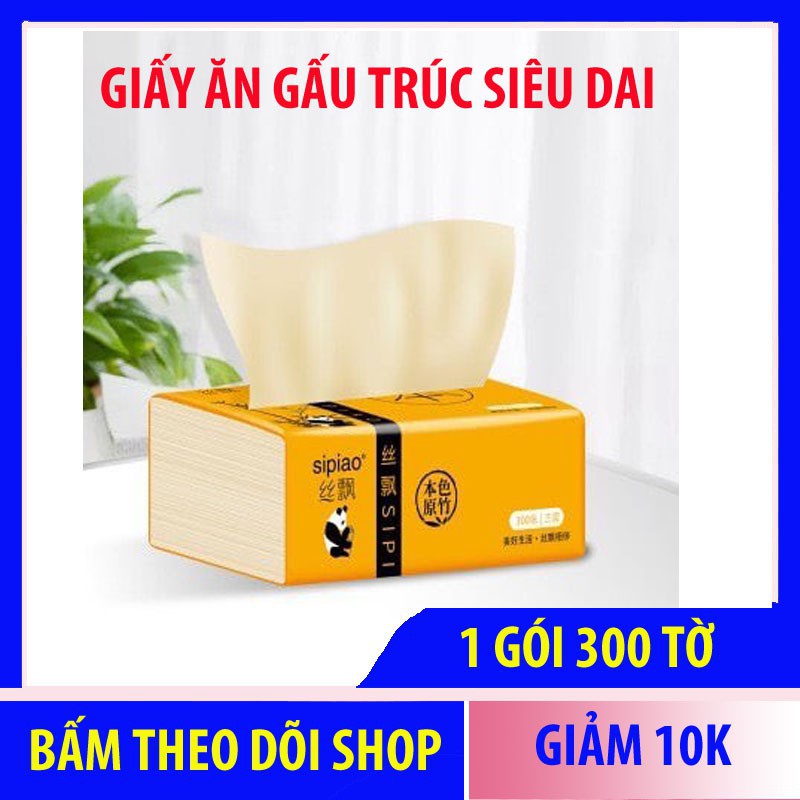 Free Ship - Giấy ăn gấu trúc chính hiệu Sipiao 6021 thùng 30 gói - 1 gói 300 tờ loại 1