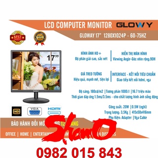 Màn hình Led 17 inch Gloway – Full HD 1280 x 1024P – Siêu phẳng – Chính hãng – Bảo hành 24 tháng