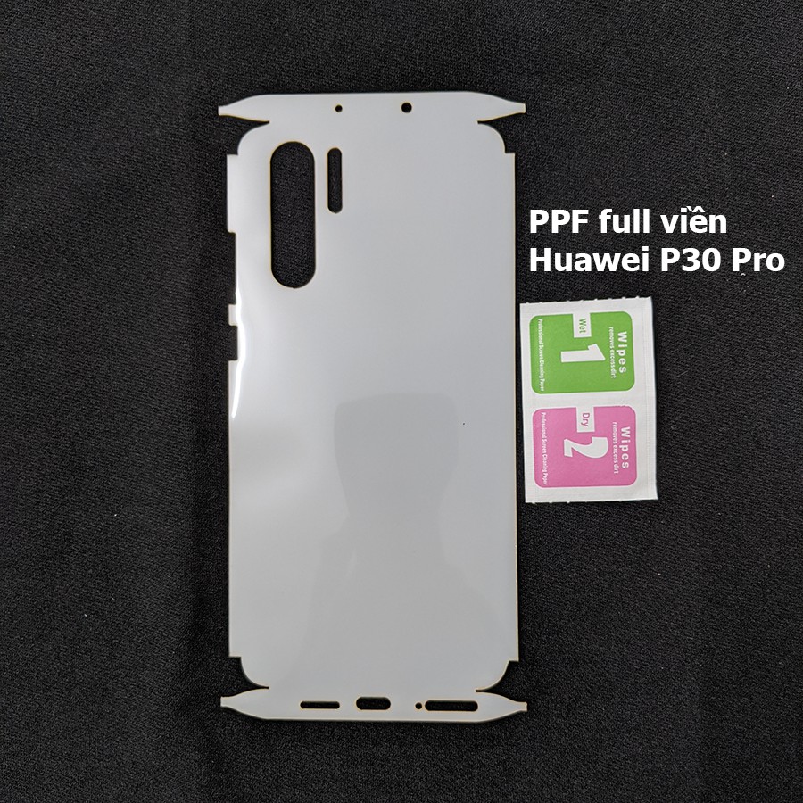 Miếng dán PPF full lưng viền Huawei P30 Pro