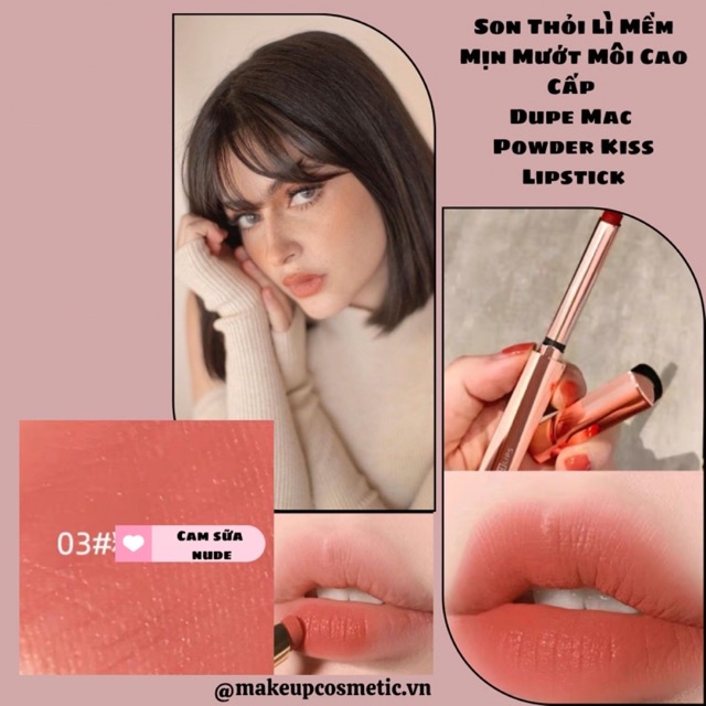 Son Thỏi Lì Mềm Mịn Mướt Môi Cao Cấp Dupe Mac 🌟 Powder Kiss Lipstick 🌟