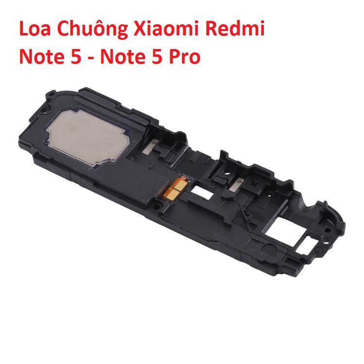 Loa ngoài XIAOMI Redmi Note 5 - Note 5 Pro loa chuông lớn ringer buzzer phát âm thanh audio linh kiện điện thoại thay th