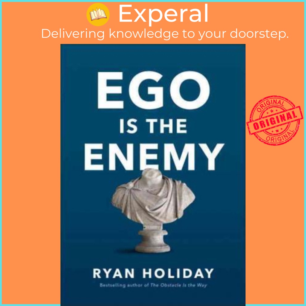 Sách - Ego Is the Enemy by Ryan Holiday (US edition, hardcover)