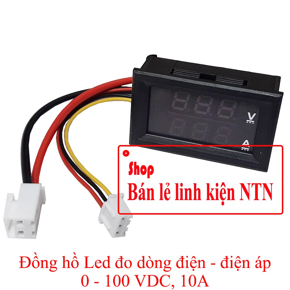 Đồng hồ led đo dòng điện - điện áp 0-100 VDC 10A