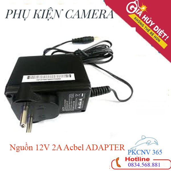 Nguồn 12V 2A Acbel ADAPTER giành cho camera