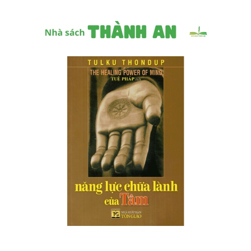 Sách - Năng lực chữa lành của Tâm