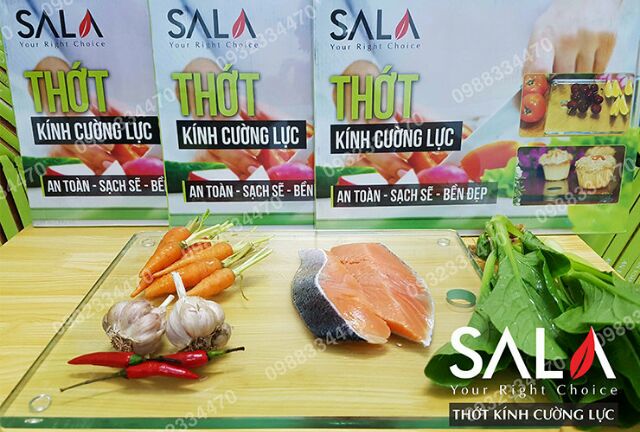 THỚT KÍNH CƯỜNG LỰC TRƯỜNG MINH hiệu  SALA