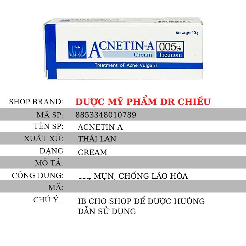 Acnetin A ⚜️CHÍNH HÃNG⚜️ Kem ngừa mụn chống lão hóa da Acnetin A 0.05% 10g | BigBuy360 - bigbuy360.vn