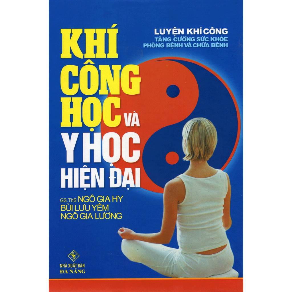 Sách Khí Công Học Và Y Học Hiện Đại Gigabook