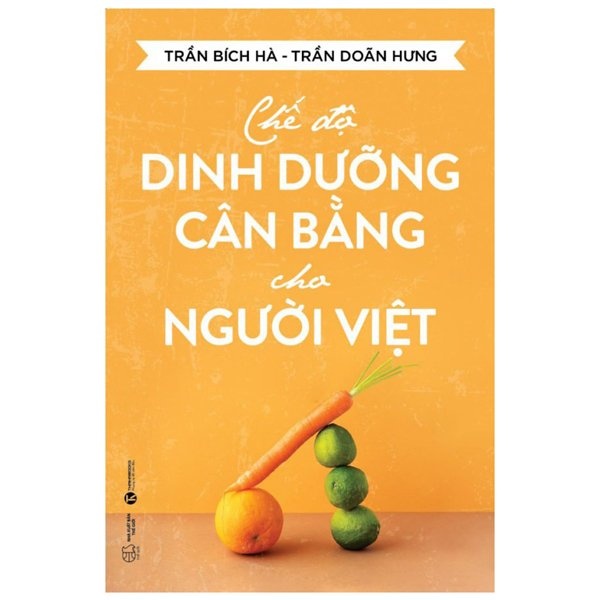 Sách Chế Độ Dinh Dưỡng Cân Bằng Cho Người Việt