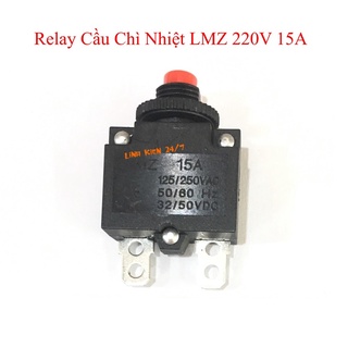 Relay cầu chì nhiệt lmz 220v 15a