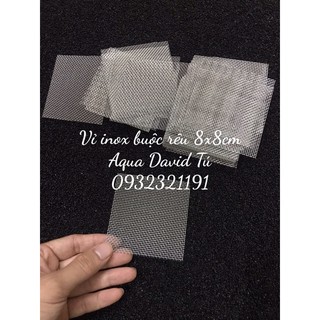 Vỉ INOX 304 buộc rêu cho bể thuỷ sinh (8x8cm)