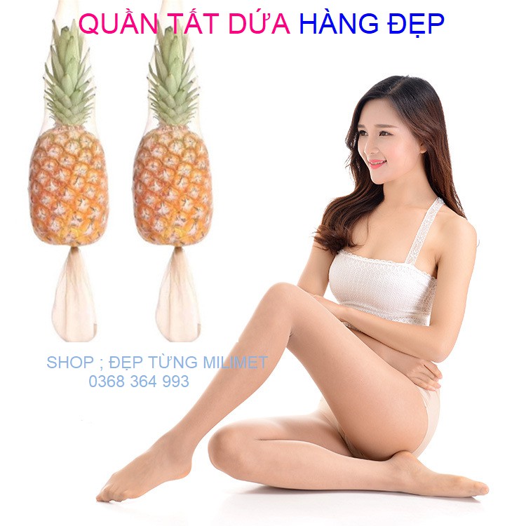 Quần tất - Quần tất dứa siêu dai siêu mỏng siêu bền co giãn khử mùi hôi kháng khuẩn