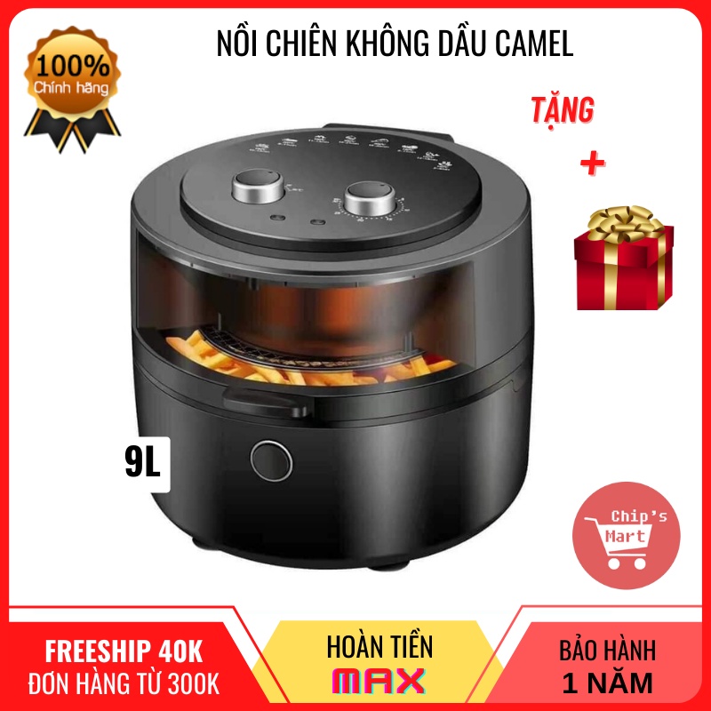 Nồi chiên không dầu CAMEL- 8 Lít-9 lít  chính hãng BH 12T
