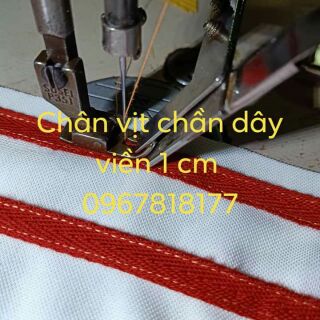 Chân vịt  chần dây viền 75k