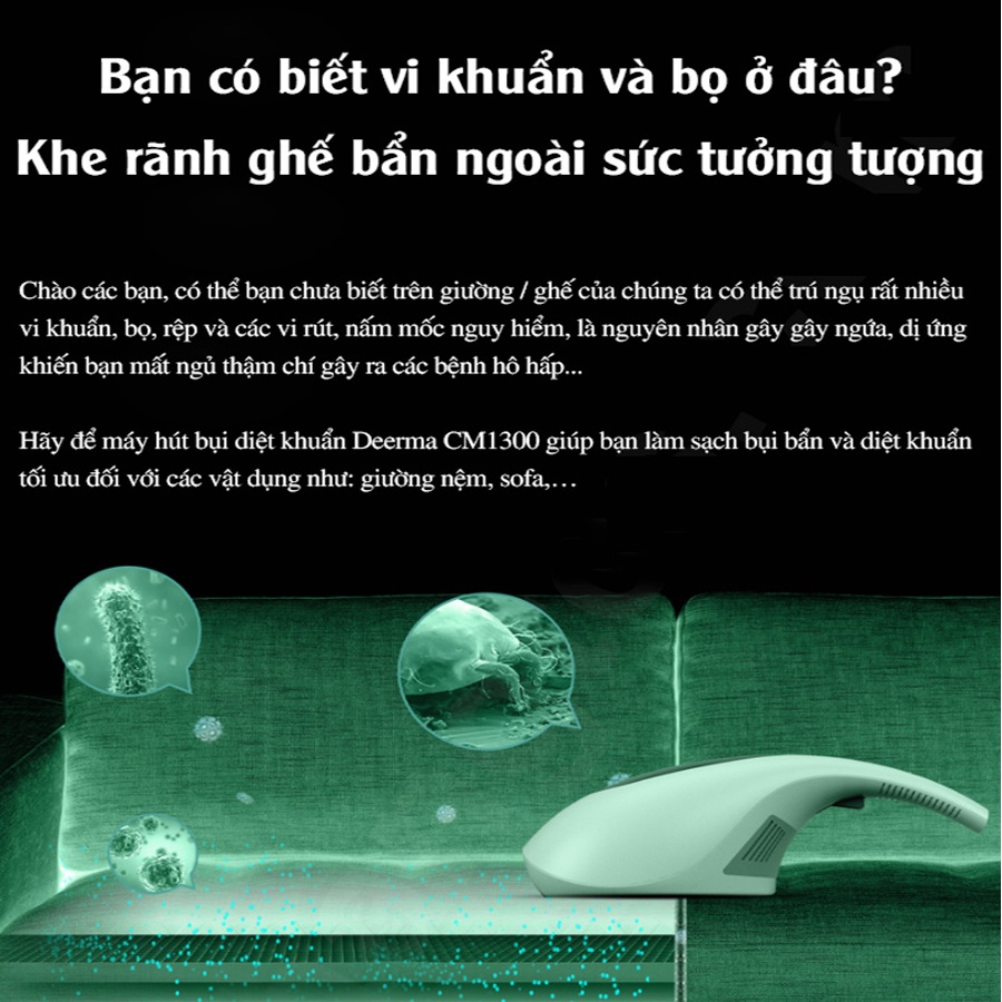 Máy hút bụi giường nệm Deerma CM1300 CHÍNH HÃNG, hút bụi diệt khuẩn tia UV, chuyên hút bụi chăn ga, gối đệm, sofa BH 12T