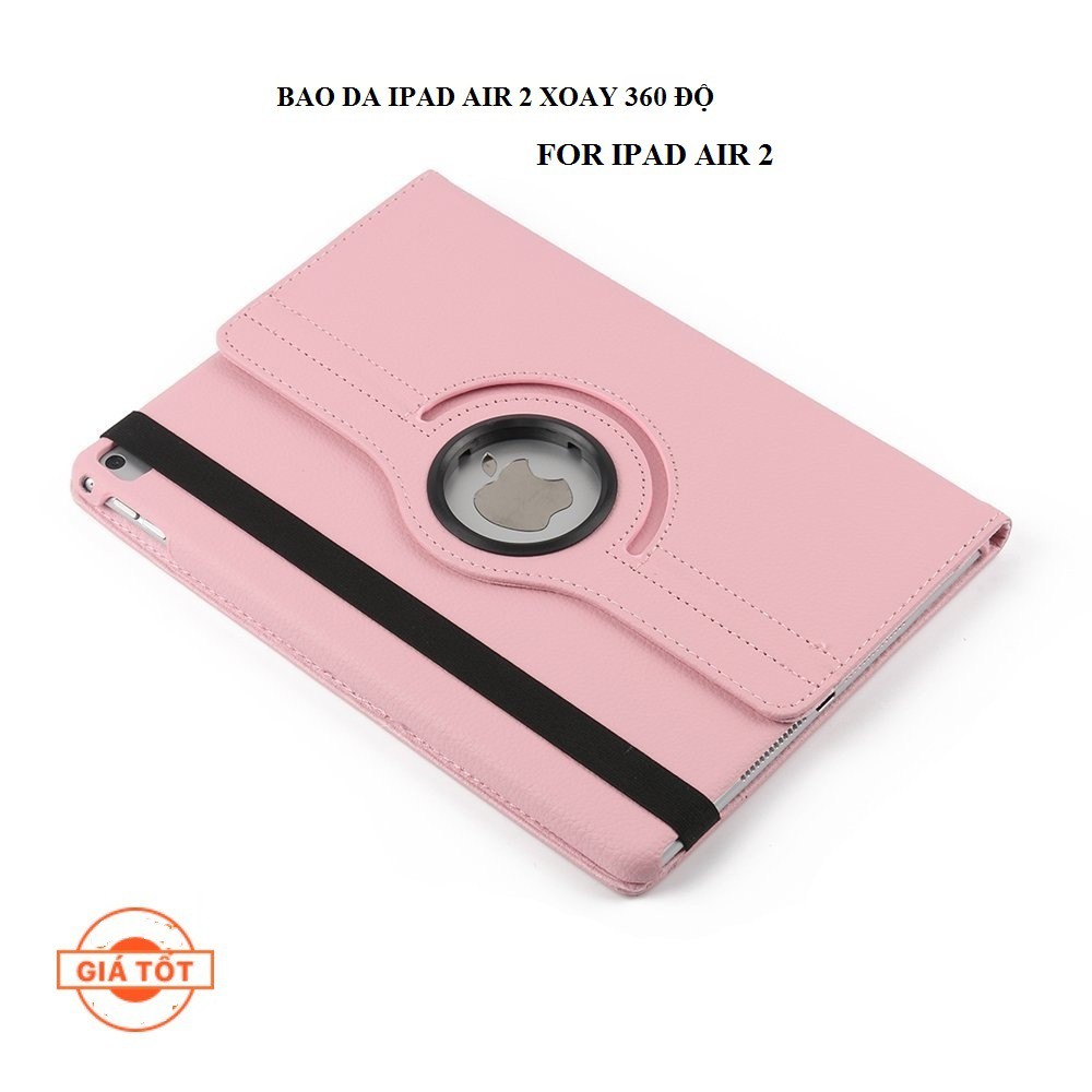 Bao da IPad Air 2 iPad 6 xoay 360 độ (HỒNG NHẠT) - Hàng nhập khẩu - TẶNG KÈM BÚT CẢM ỨNG | BigBuy360 - bigbuy360.vn