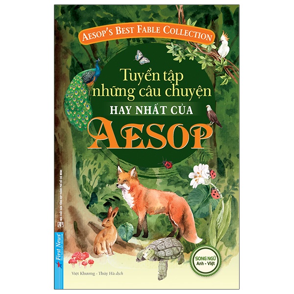 Sách - Tuyển Tập Những Câu Chuyện Hay Nhất Của Aesop (Song Ngữ Anh-Việt)