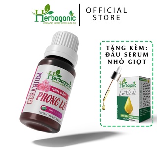 Tinh dầu Phong Lữ 10ml - Geranium Essential Oil, tinh dầu thiên nhiên xông phòng Herbaganic, tặng kèm đầu serum nhỏ giọt