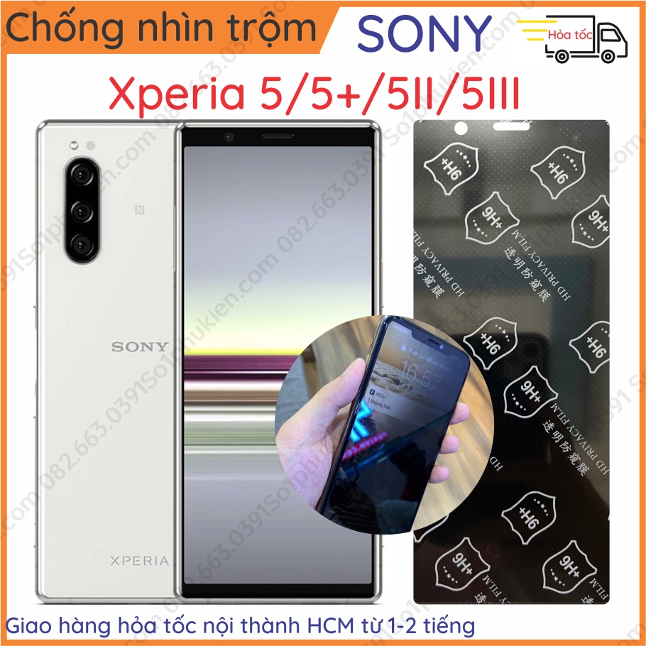 Dán chống nhìn trộm Sony Xperia 5 5+ (5 plus) 5 II (5II) 5 III (5III)
