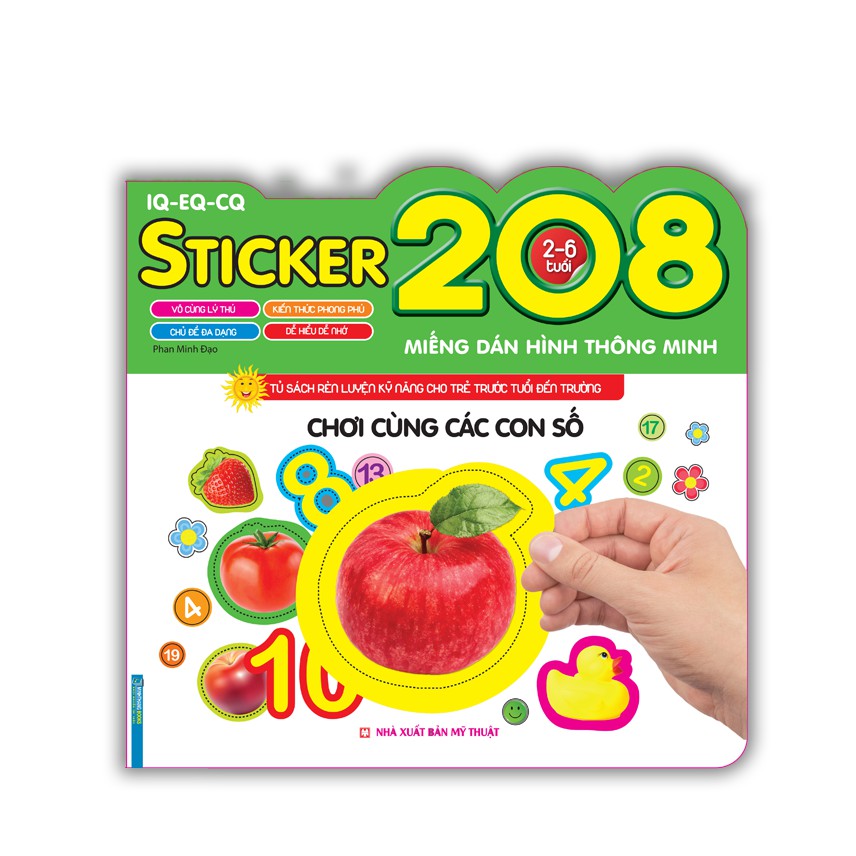 Sách - Chơi cùng các con số (208 miếng dán hình thông minh - IQ-EQ-CQ)-tái bản