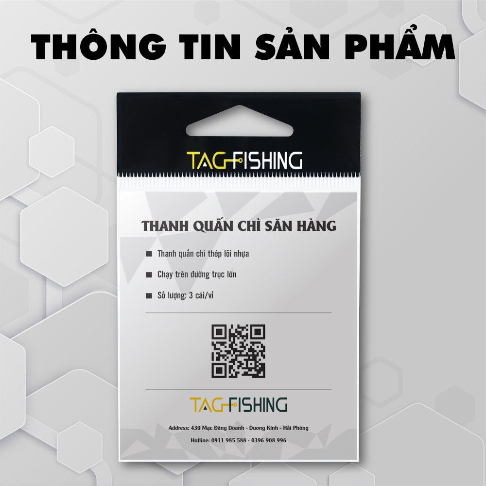 Thanh Quấn Chì Tag Fishing Săn Hàng