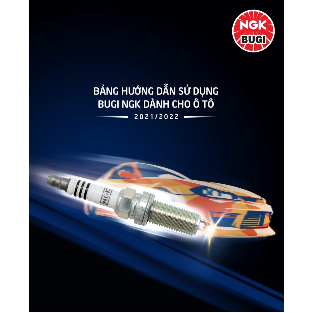 (BH 12 tháng) Bugi NGK Bạch Kim / Iridium / Laser / Nickel  cho tất cả các dòng xe Toyota