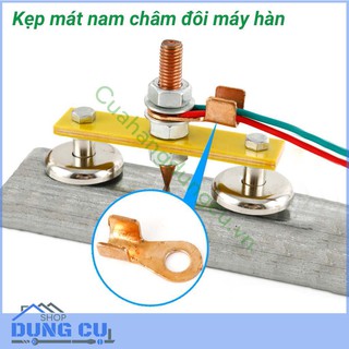 Kẹp mát nam châm đôi máy hàn