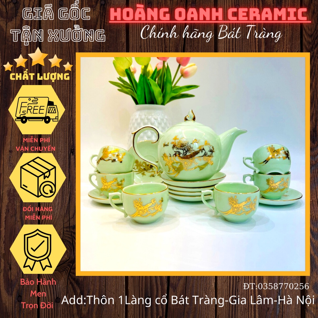 Bộ Ấm Chén Pha Trà-hàng nhà lò chuẩn Bát Tràng-vẽ Vinh Hoa Phú Quý,men Ngọc,viền Vàng