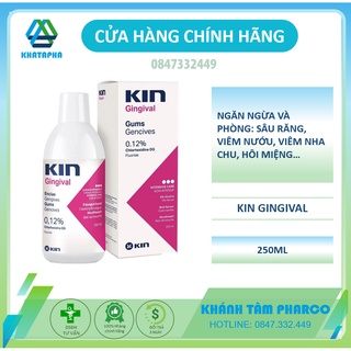 Nước súc miệng Kin Gingival 250ml - Chlorhexidine - Viêm nướu