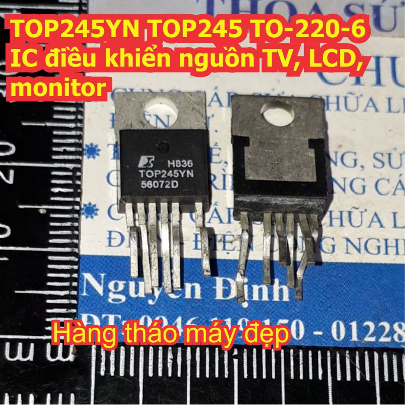 2 con TOP245YN TOP245 TO-220-6 IC điều khiển nguồn TV, LCD, monitor… k