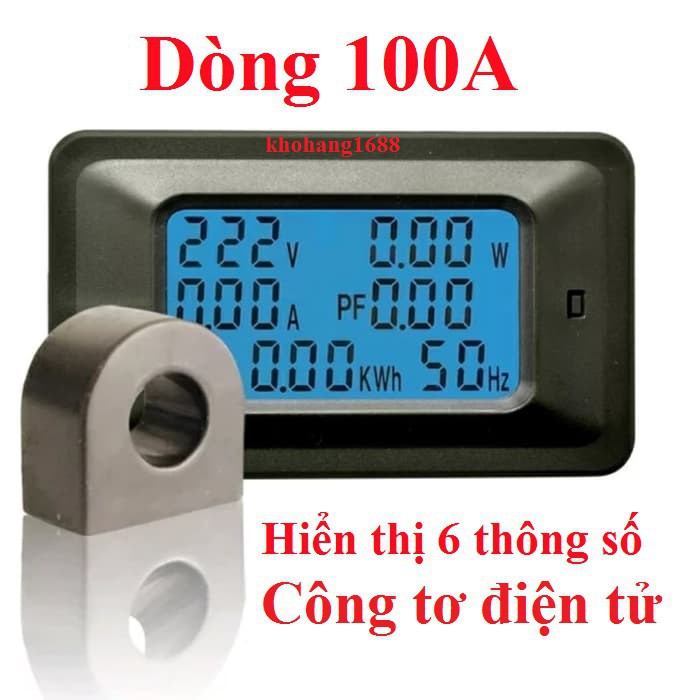 Thiết bị đo công suất 100A công tơ đồng hồ điện tử 6 thông số hàng chính hãng