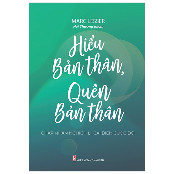 Sách Hiểu Bản Thân, Quên Bản Thân