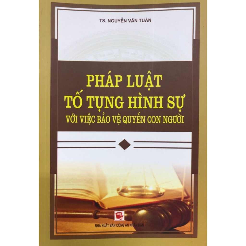 Sách Pháp Luật Tố Tụng Hình Sự Với Việc Bảo Vệ Quyền Con Người