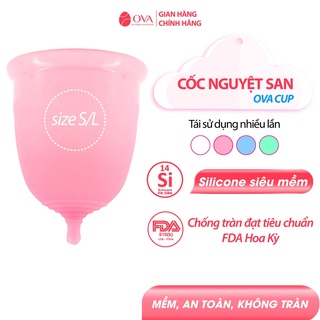 Cốc nguyệt san Ovacup nhập khẩu chính hãng Made In USA 100% Silicone y tế mềm chống tràn đạt tiêu chuẩn FDA Hoa Kỳ