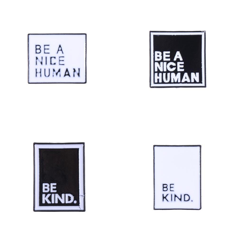 Ghim Cài Áo Tráng Men Màu Trắng / Đen Đơn Giản Phụ Kiện Túi Xách Chữ BE A NICE HUMAN