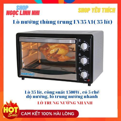 [LÒ LỚN] Lò Nướng Thùng Asanzo EV35A1, Công Suất Lớn 1500W - SHOP NGỌC LINH NHI