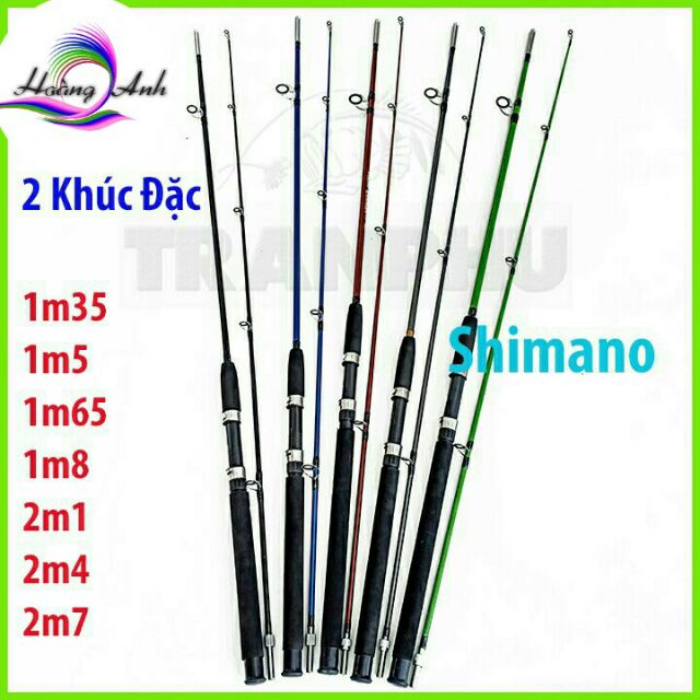 xả hàng Cần Câu Shimano 2 Khúc Đặc đủ sz:1m65 - 2m7