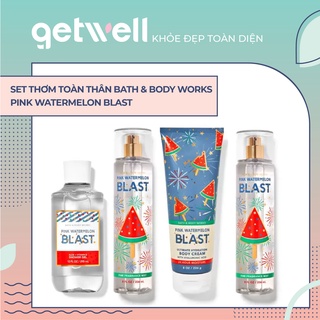 PINK WATERMELON BLAST  Xịt Thơm Sữa Tắm Sữa Dưỡng Thể Cấp ẩm Bath & Body Works Body Lotion