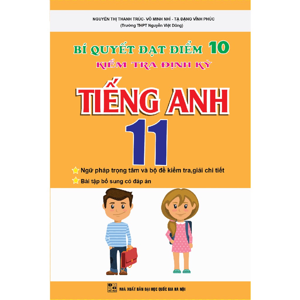 Sách - Bí Quyết Đạt Điểm 10 Kiểm Tra Định Kỳ Tiếng Anh 11