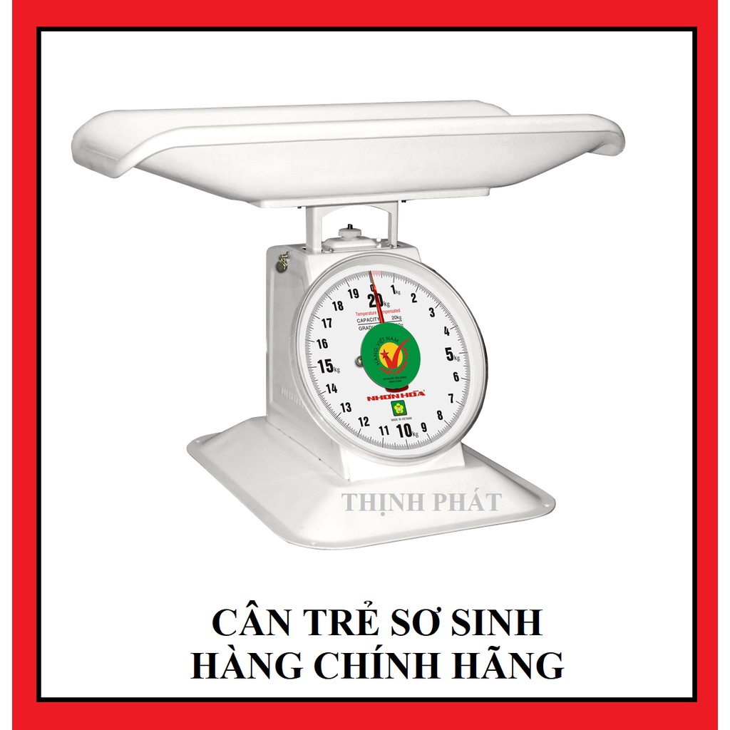 Cân trẻ sơ sinh 20 kg Nhơn Hoà HÀNG CHÍNH HÃNG