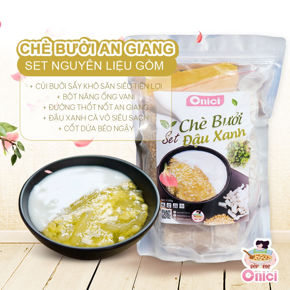 Chè Bưởi An Giang (SET 40-45 CHÉN) BẾP CỦA MẸ - ONICI